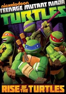 Teenage Mutant Ninja Turtles, the complete 1st season. Disc 1 Rise of the turtles / Nickelodeon.