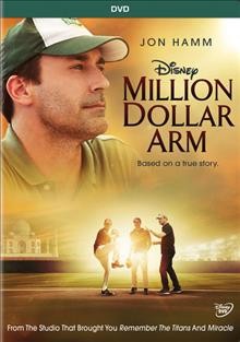Million dollar arm  [videorecording] / Disney presents a Roth Films/Mayhem Pictures production ; written by Thomas McCarthy ; directed by Craig Gillespie.