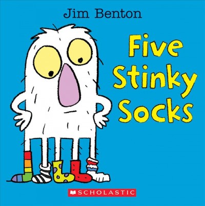 Five stinky socks / Jim Benton.