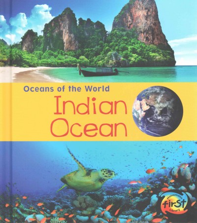 Indian Ocean / Louise Spilsbury and Richard Spilsbury.