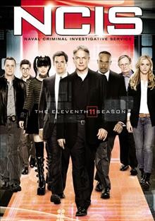 NCIS, Naval Criminal Investigative Service. The eleventh season [DVD videorecording]