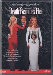 Death becomes her [videorecording] / Universal Pictures presents ; a Robert Zemeckis film ; written by Martin Donovan & David Koepp ; produced by Robert Zemeckis and Steve Starkey ; directed by Robert Zemeckis.