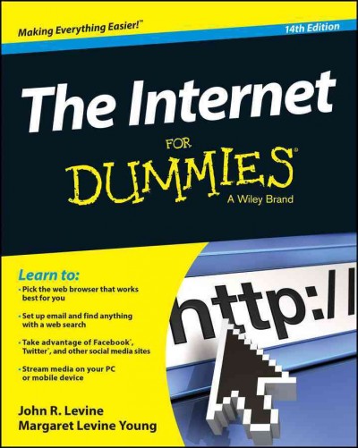 The internet for dummies / by John R Levine, Margaret Levine Young.