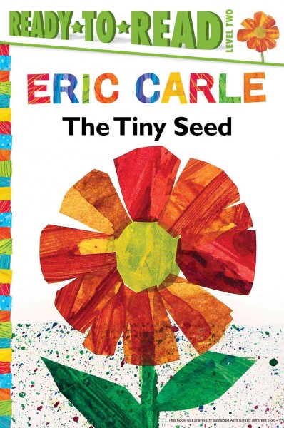 The tiny seed / Eric Carle.