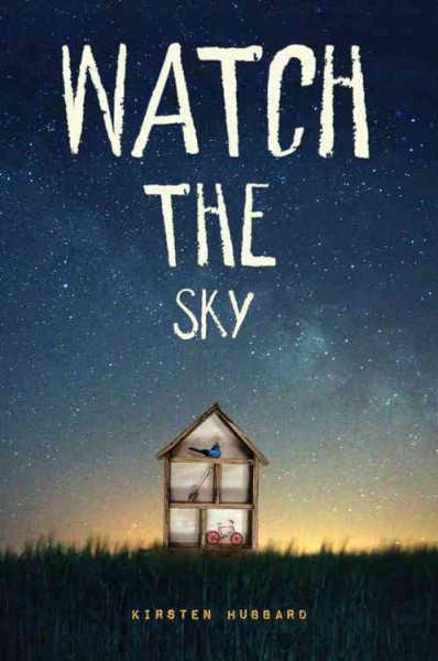 Watch the sky / by Kirsten Hubbard.