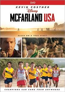 McFarland, USA [DVD videorecording] / Disney presents ; a Mayhem Pictures production ; a Niki Caro film ; produced by Gordon Gray and Mark Ciardi ; story by Christopher Cleveland & Bettina Gilois ; screenplay by Christopher Cleveland & Bettina Gilois and Grant Thompson ; directed by Niki Caro.