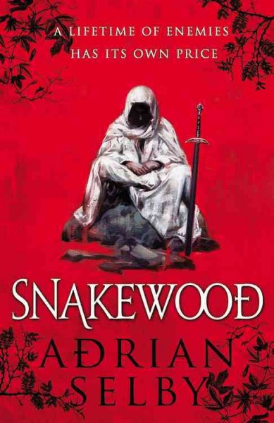 Snakewood / Adrian Selby.