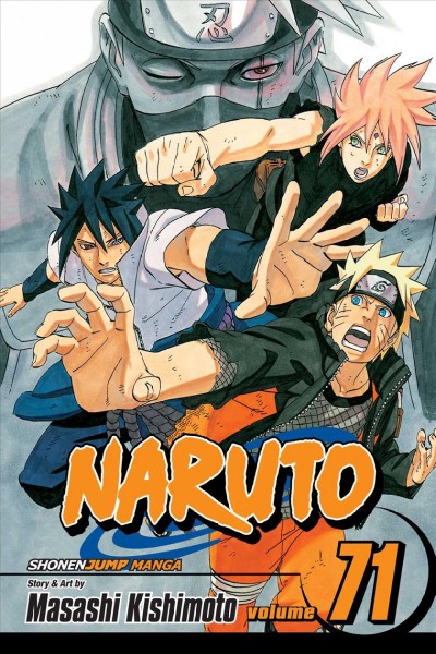 Naruto. Vol. 71, I love you guys / story and art by Masashi Kishimoto ; translation by Mari Morimoto ; touch-up art & lettering by John Hunt.