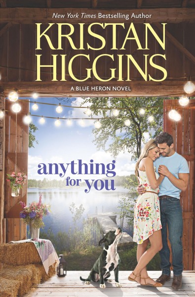 Anything for you / Kristan Higgins.