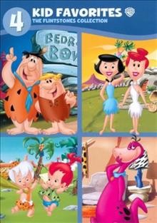 4 kid favorites. The Flintstones [DVD videorecording].
