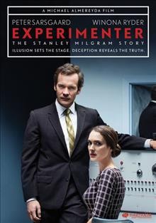 Experimenter [video recording (DVD)] / written and directed by Michael Almereyda.