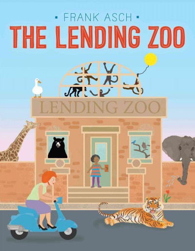 The lending zoo / Frank Asch.