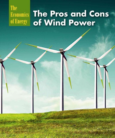 The pros and cons of wind power / B. J. Best.