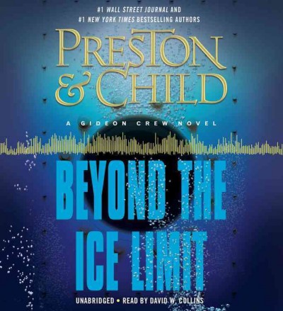 Beyond the ice limit / Douglas Preston & Lincoln Child.