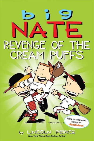 Revenge of the cream puffs / by Lincoln Peirce.