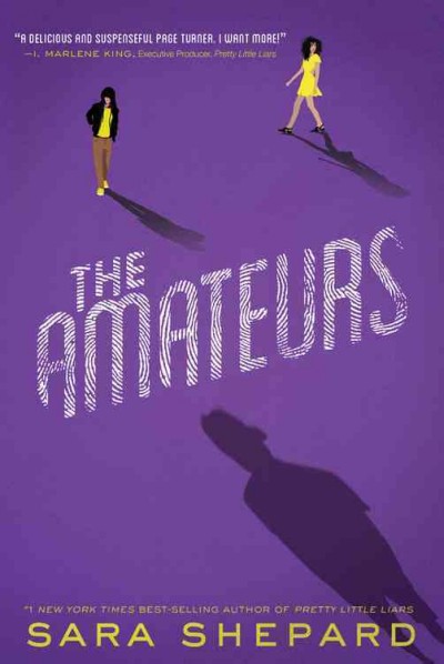 The amateurs / Sara Shepard.