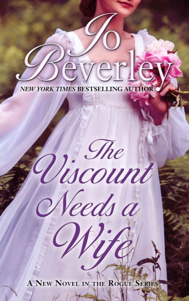 The Viscount needs a wife [large print] / Jo Beverley.
