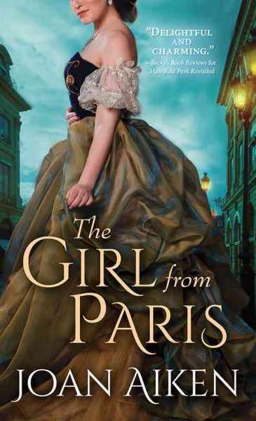 The girl from Paris / Joan Aiken.