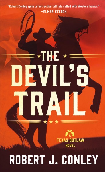 The devil's trail / Robert J. Conley.