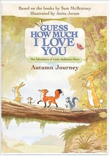 Guess how much I love you. Autumn journey