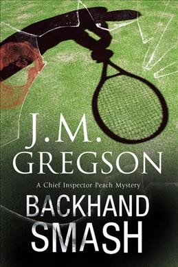 Backhand smash / J.M. Gregson.