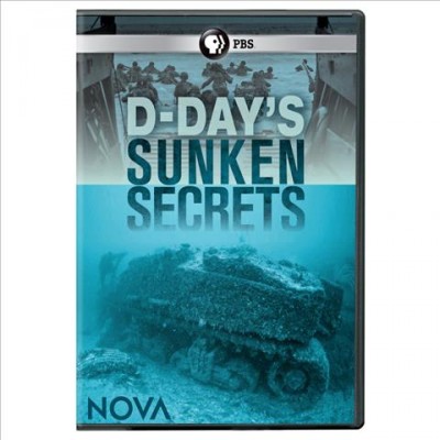 D-Day's sunken secrets / written, produced and directed by Doug Hamilton.