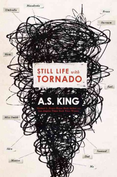 Still life with tornado / by A.S. King.