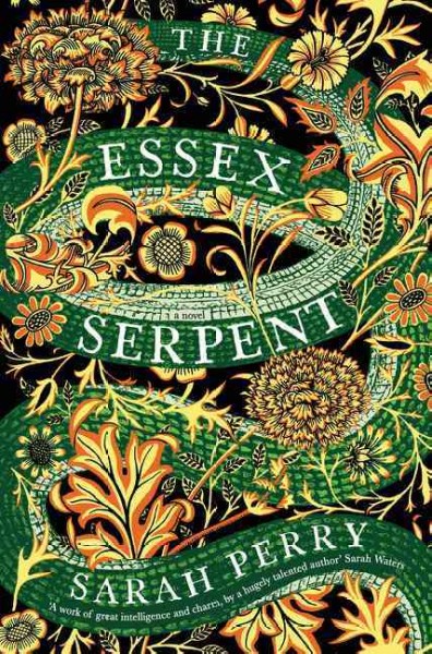 The Essex Serpent : a novel / Sarah Perry.