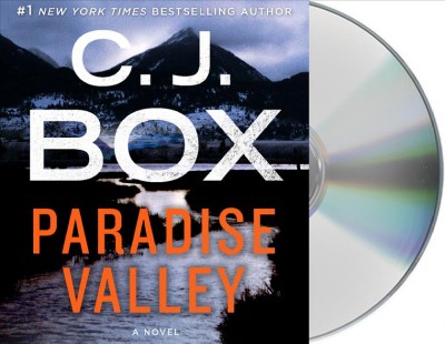 Paradise valley : a novel / C.J. Box.