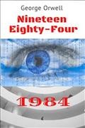 Nineteen eighty-four [sound recording] / George Orwell.