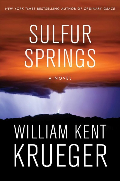 Sulfur Springs : Cork O'Connor Book 16 / William Kent Krueger.