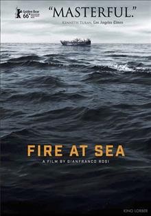Fire at sea / director, Gianfranco Rosi.