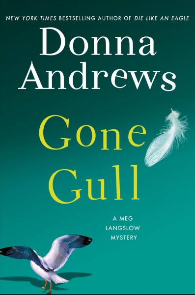 Gone gull / Donna Andrews.