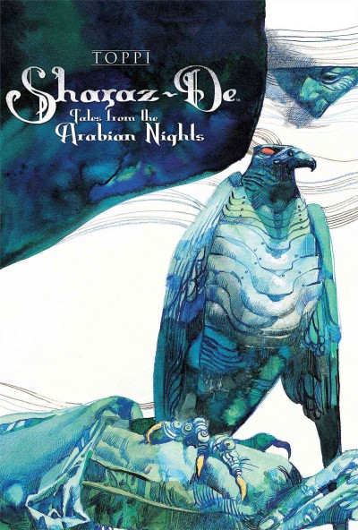 Sharaz-de : tales from the Arabian nights / written & illustrated by Sergio Toppi.