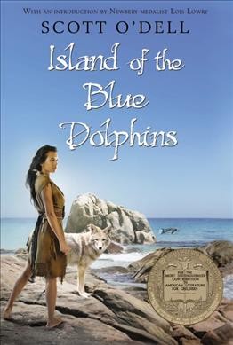 Island of the Blue Dolphins / Scott O'Dell ; illustrated by Ted Lewin.