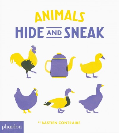 Animals : hide and sneak / Bastien Contraire.
