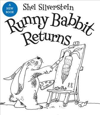 Runny Babbit returns : another Billy Sook / by Shel Silverstein.