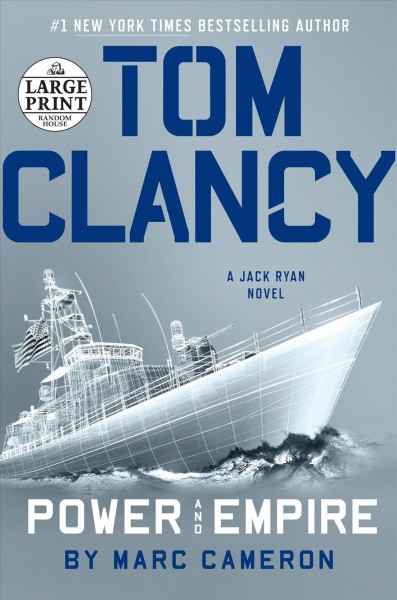 Tom Clancy Power and Empire / Marc Cameron.
