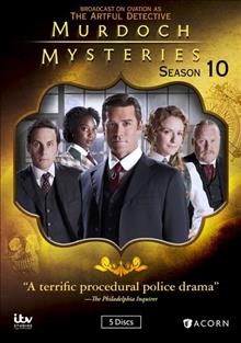 Murdoch mysteries. Season 10 / ITV Studios Global Entertainment.