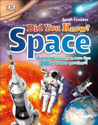 Did you know? : space / Sarah Cruddas.