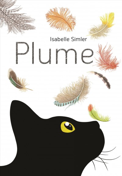 Plume / Isabelle Simler.