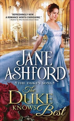 The duke knows best / Jane Ashford.