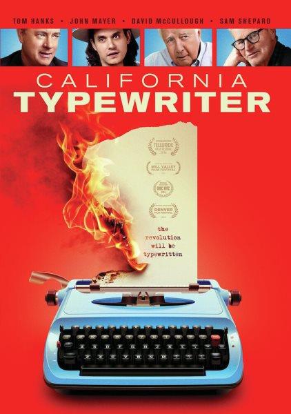 California typewriter / Gravitas Ventures presents ; an American Buffalo Pictures production ; a film by Doug Nichol ; produced by John Benet, Doug Nichol ; directed, photographed and edited by Doug Nichol.