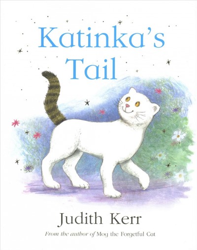 Katinka's tale / Judith Kerr.