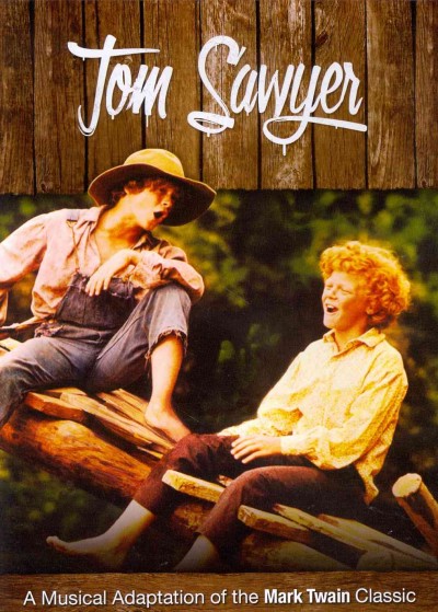 Tom Sawyer / produced by Arthur P. Jacobs ; screenplay by Richard M. Sherman and Robert B. Sherman ; directed by Don Taylor.