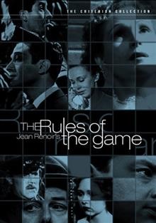 Rules of the game [DVD videorecording] = La r©♭gle du jeu / fantaisie dramatique de Jean Renoir ; Janus Films.