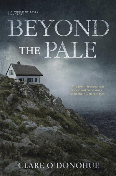 Beyond the pale / Clare O'Donohue.