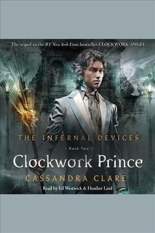 Clockwork prince / Cassandra Clare.