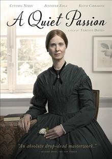 A quiet passion [videorecording (DVD)] / a Terence Davies film.