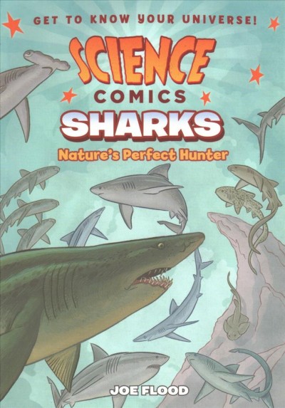 Sharks : nature's perfect hunter / Joe Flood.